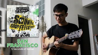 San Francisco - 5 Seconds of Summer | Cover