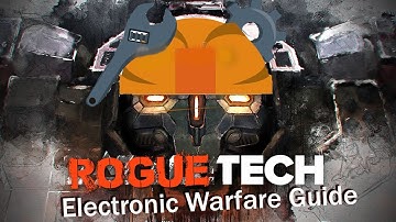 Electronic Warfare guide  - Mech bay talk - Roguetech