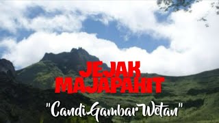 Majapahit Empire !!! Detail Situs Candi Gambar Wetan Majapahit Empire !!! Detail Situs Candi Gambar Wetan