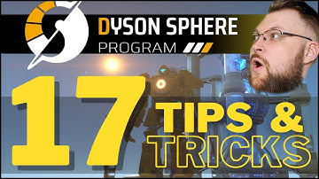 DYSON SPHERE PROGRAM - Tips & Tricks for beginners.