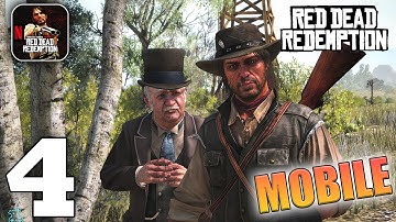 Red Dead Redemption Mobile Gameplay Walkthrough Part 4 (iOS, Android)