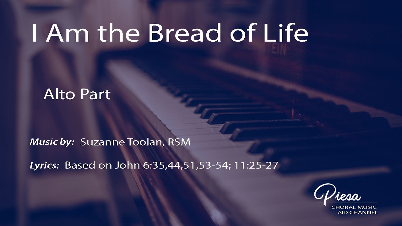 I Am the Bread of Life (Suzanne Toolan) - Alto - YouTube