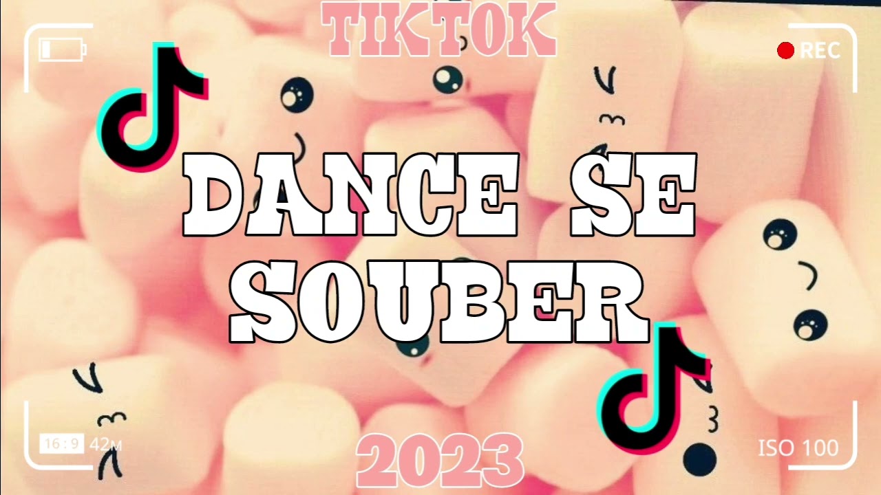 Dance se souber~{Tik Tok} 2023 