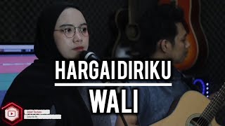 Download lagu Harga Dirimu - Wali   Cover Indah Yastami  mp3