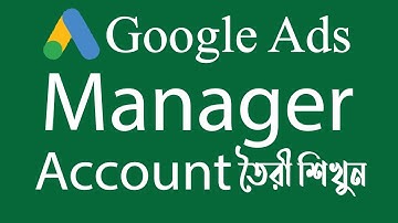 Create Google Ads Manager account Bangla | Create Google ads account | engineering technology bangla