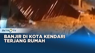 Banjir Di Kota Kendari Terjang Rumah Dan Filitas Kesetan