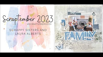 Scrapbook Process Video #307 #scraptember2023 Day 1 using 49 & Market Serenity