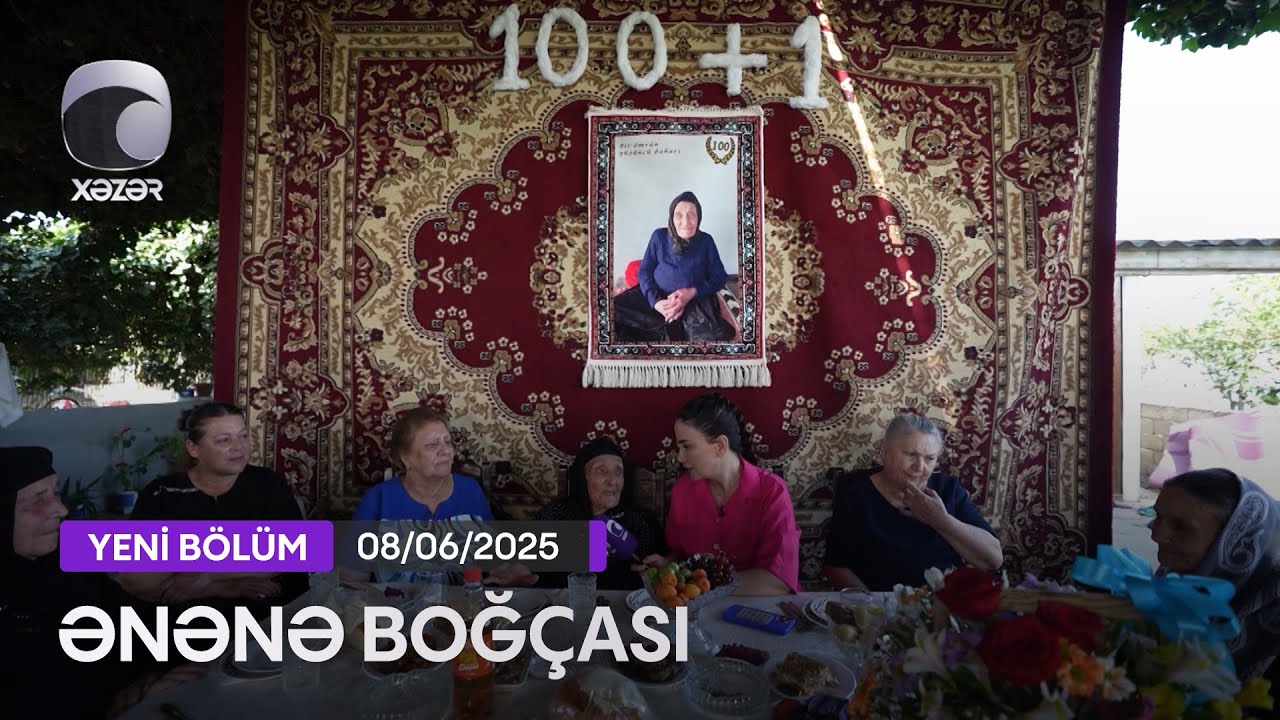 Ənənə Boğçası - Salyan rayonu: Həsənli kəndi  08.06.2025