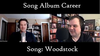 Song: "Woodstock" - Joni Mitchell - Crosby Stills Nash & Young - Matthews Southern Comfort - etc. Song: "Woodstock" - Joni Mitchell - Crosby Stills Nash & Young - Matthews Southern Comfort - etc.