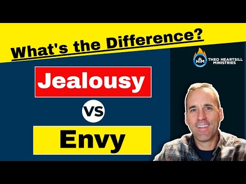 What's the Difference between Jealousy and Envy? 2019 Theo Heartsill
