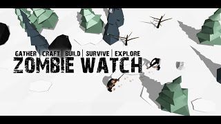 Zombie Watch - Zombie Survival