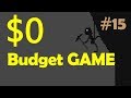 Make a Game with $0 budget #15