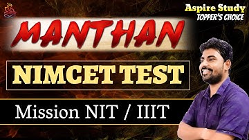 NIMCET 2024 Preparation - Mock Test Analysis Manthan 2