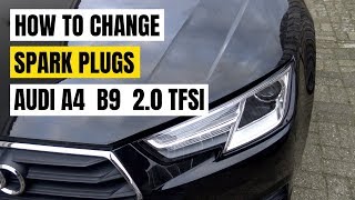 How to Change Spark Plugs on Audi A4 B9 2.0 TFSI