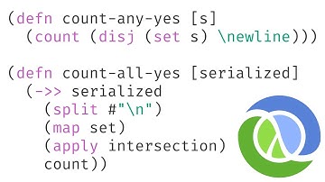 Advent of Code 2020 Day 6 Custom Customs in Clojure (set/intersection, set/union)