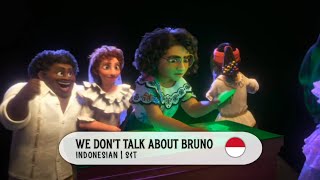 Encanto: We Don't Talk About Bruno | Indonesian S&T