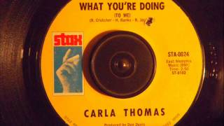 Video thumbnail of "CARLA THOMAS - I LIKE WHAT YOU'RE DOING ( TO ME )"