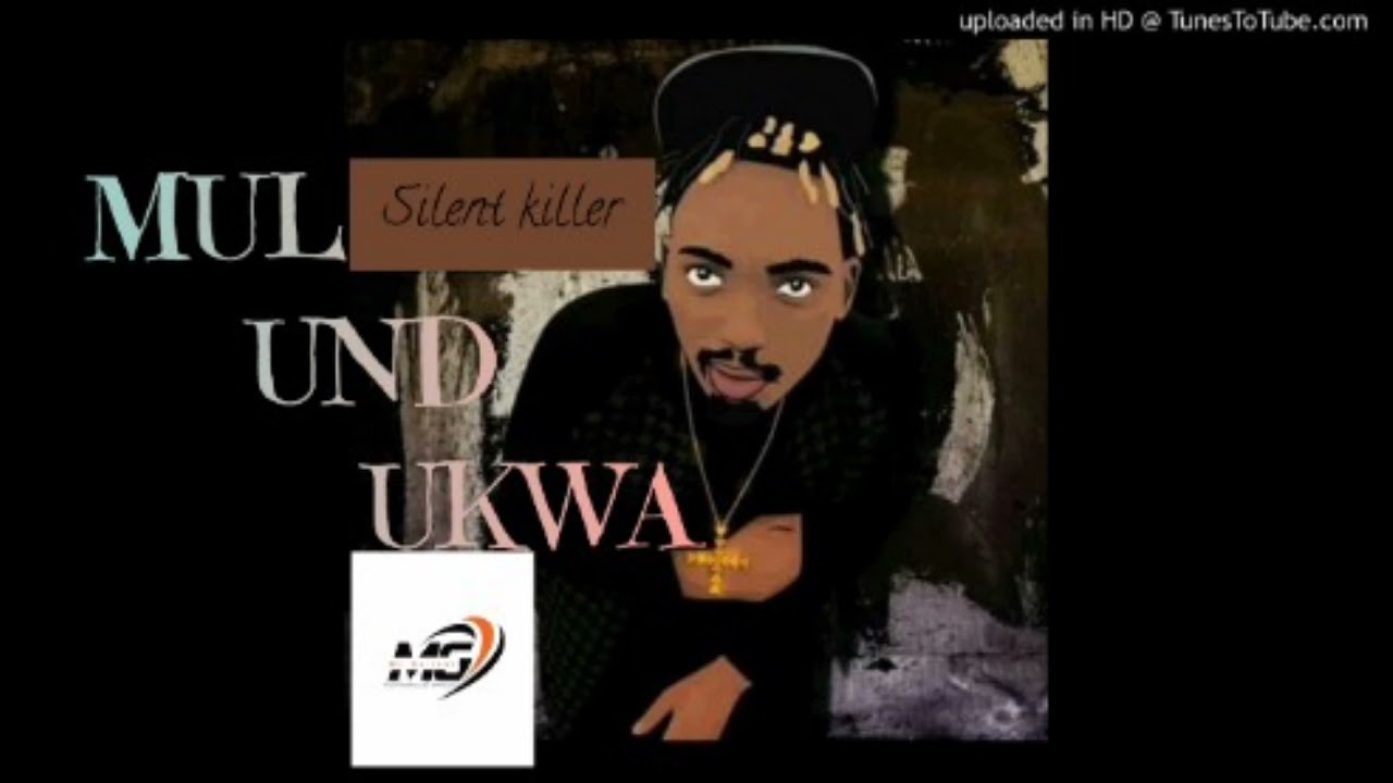 Silent Killer~mulundukwa official audio April 2021