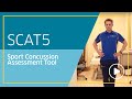 SCAT5  - Sport Concussion Assessment Tool