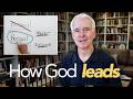 How Does God Actually Guide Us?