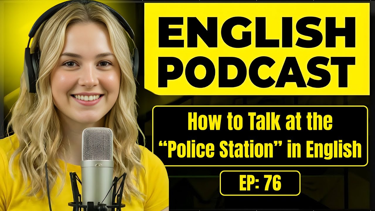 100 Essential Phrases & How to Talk at the Police Station in English | English Conversation Practice