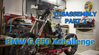 BMW G 650 Xchallenge Restoration Part 2 The Disassembly