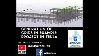 Tekla Structures | 05 Generation of Grids in example project in Tekla