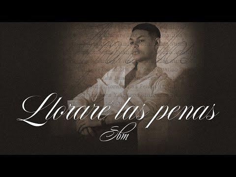 Смотреть «Sbm - Lloraré Las Penas (Lyric Video)» на YouTube