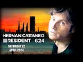 Hernan Cattaneo Resident 624 Abril 22 2023