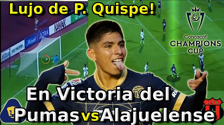 Piero Quispe Brilla en la Victoria de Pumas UNAM vs Alajuelense 🔥 | CONCACAF Champions Cup