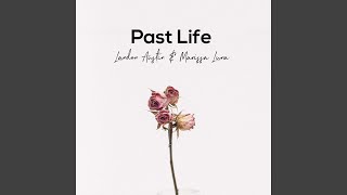 Past Life (feat. Marissa Luna) (Acoustic)
