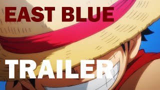 What if One Piece's East Blue Saga had a trailer?