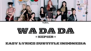 KEP1ER - WA DA DA EASY LYRICS SUBTITLE INDONESIA