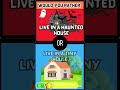Live in a Haunted House🌇| Live in a Tiny House🏠| #shorts |#trending