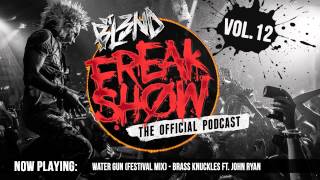 FREAK SHOW VOL  12   DJ BL3ND Electro House 2014