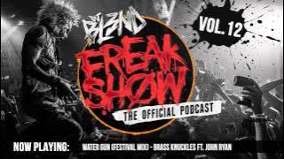FREAK SHOW VOL  12   DJ BL3ND Electro House 2014