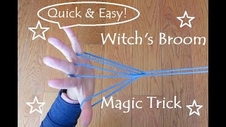Witch's Broom Magic Trick Cat's Cradle/Ayatori