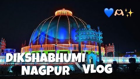 Deekshabhoomi Nagpur 2022 || Dhamma Chakra Pravartan Divas Vlog || Ashu Photography ||