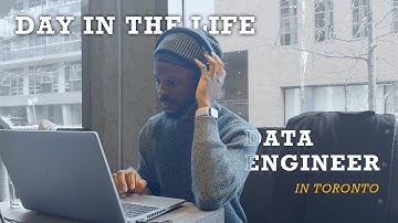 Day in The Life Of A Data Engineer in Toronto
