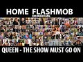 Queen - The Show Must Go On - 200 musicians - quarantine flashmob - @CITYROCKS At Home Version