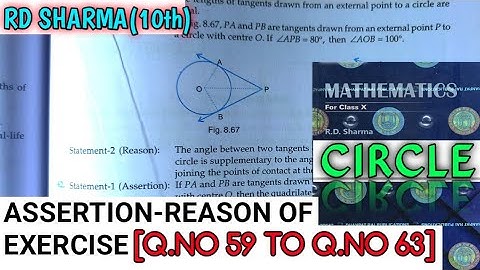 RD SHARMA CLASS 10 CIRCLE ASSERTION-REASON OF EXERCISE  [Q.NO-59 TO 63] MATH FEAR | CHAPTER 8 |CBSE