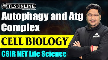 Autofagie en Atg-complex | Celbiologie | CSIR NET Life Sciences | Ashish Kr Dwivedi |
