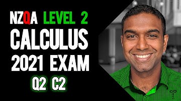 NCEA Level 2 Calculus 2021 NZQA Exam Q2cii - Correct Answer