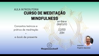 Meditação Mindfulness Aula Introdutória