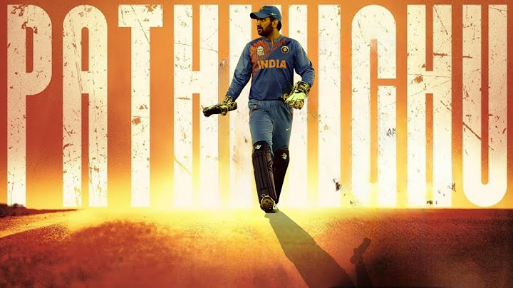 PATHIKICHI FT MS DHONI • MS DHONI • VIDAAMUYARCHI • MST EDITS