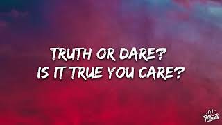 Tyla - Truth or Dare (Lyrics)