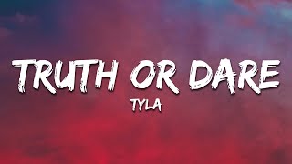 Tyla - Truth or Dare (Lyrics) Resimi