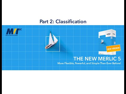MVTec Merlic 5 - Classification Demonstration (Part 2/2)