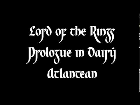 Lord of the Rings Prologue in Dairy Atlantean
