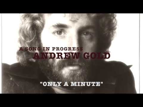 only-a-minute---song-in-progress---andrew-gold